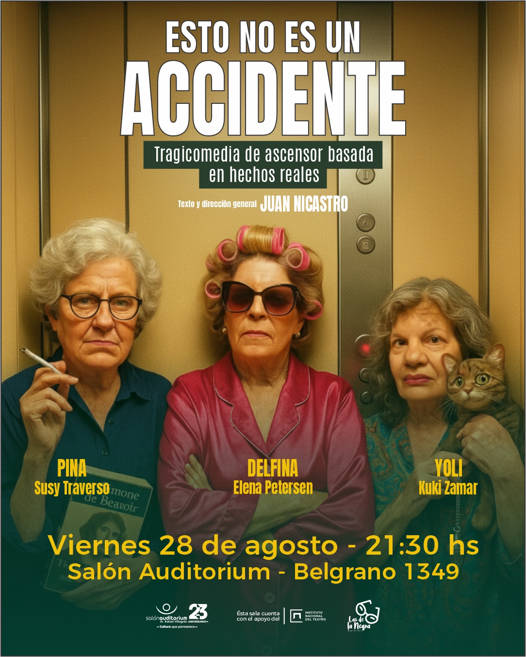 Esto no es un Accidente - Tragicomedia basada en hechos reales.