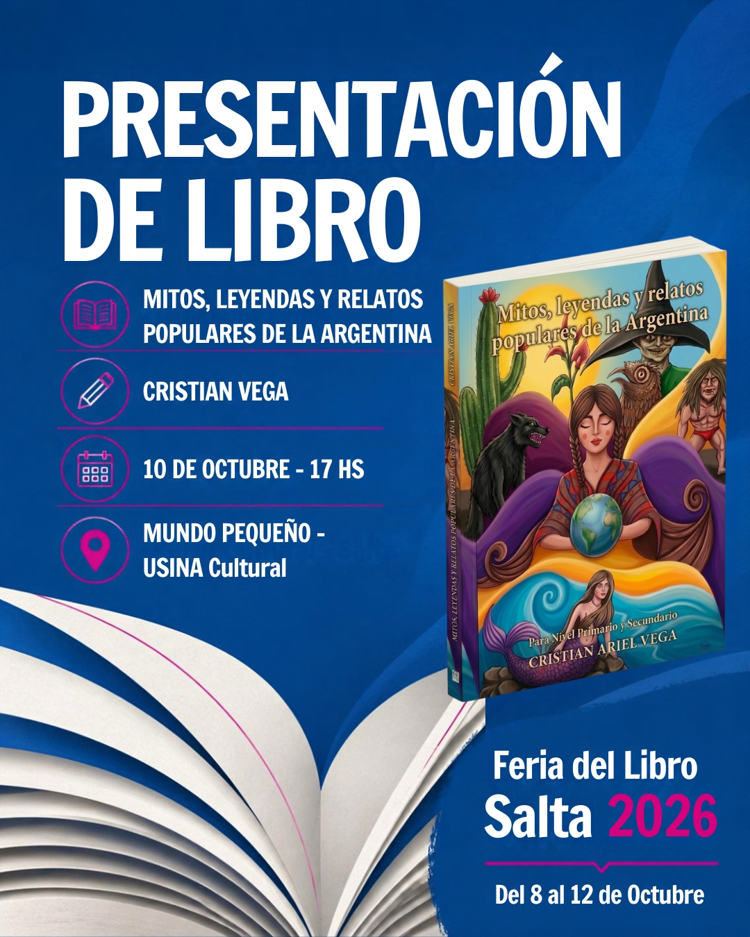 XVI Feria del Libro Salta 2026 - Presentación del libro Mitos, leyendas y relatos populares de la Argentina