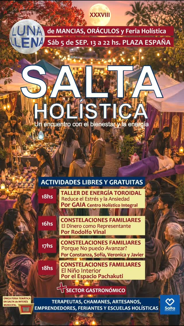 XXXVIII Luna Llena de Mancias, Oráculos y Feria Holística en Salta.