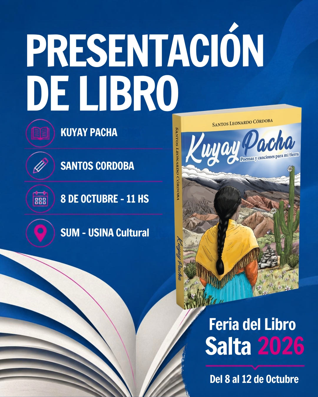 XVI Feria del Libro Salta 2026 - Presentación del libro Kuyay Pacha.
