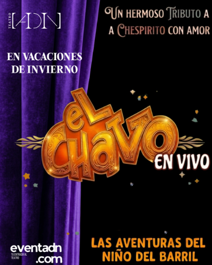 El Chavo - Las Aventuras del Niño del Barril.