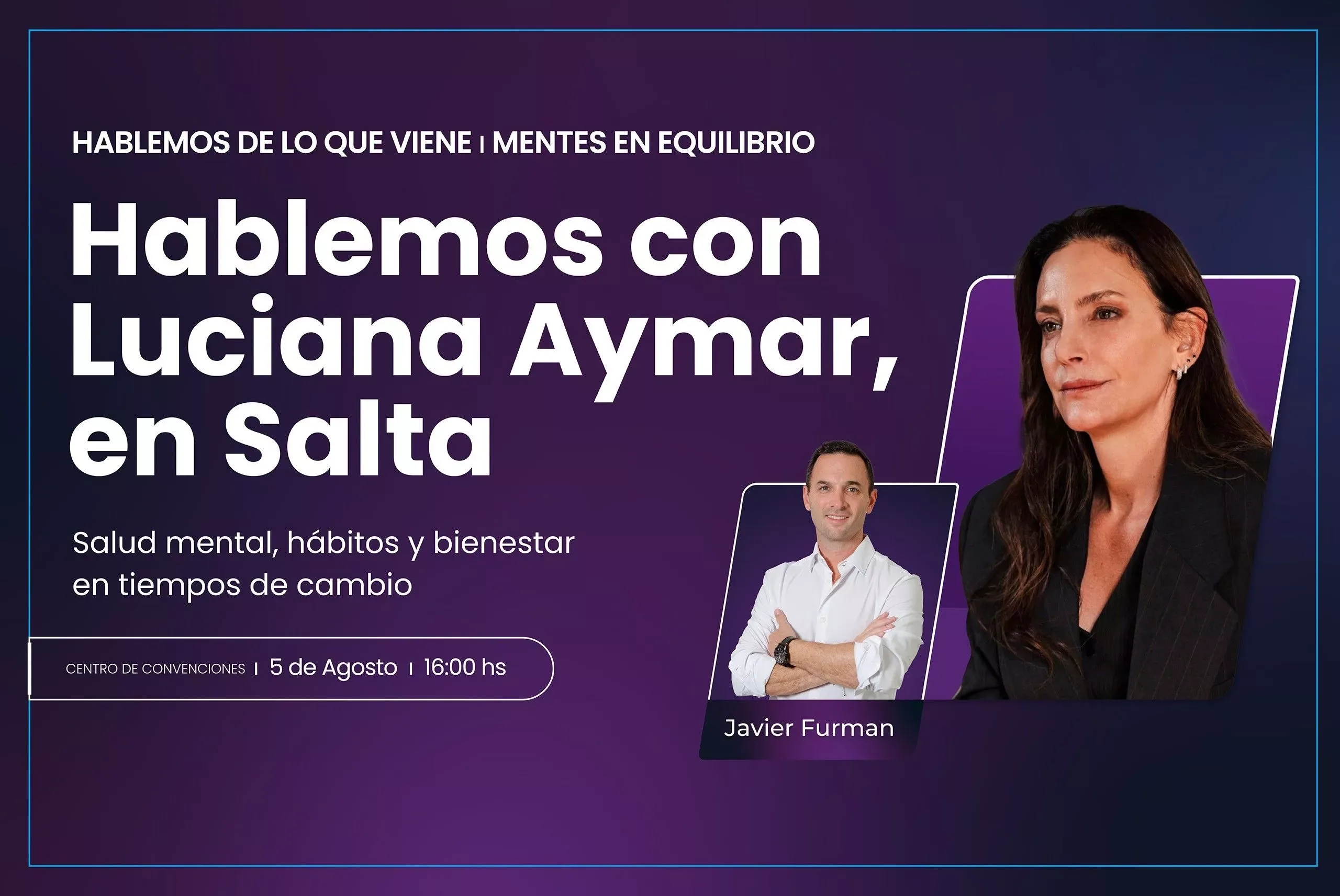 Luciana Aymar en Salta - Mentes en Equilibrio.