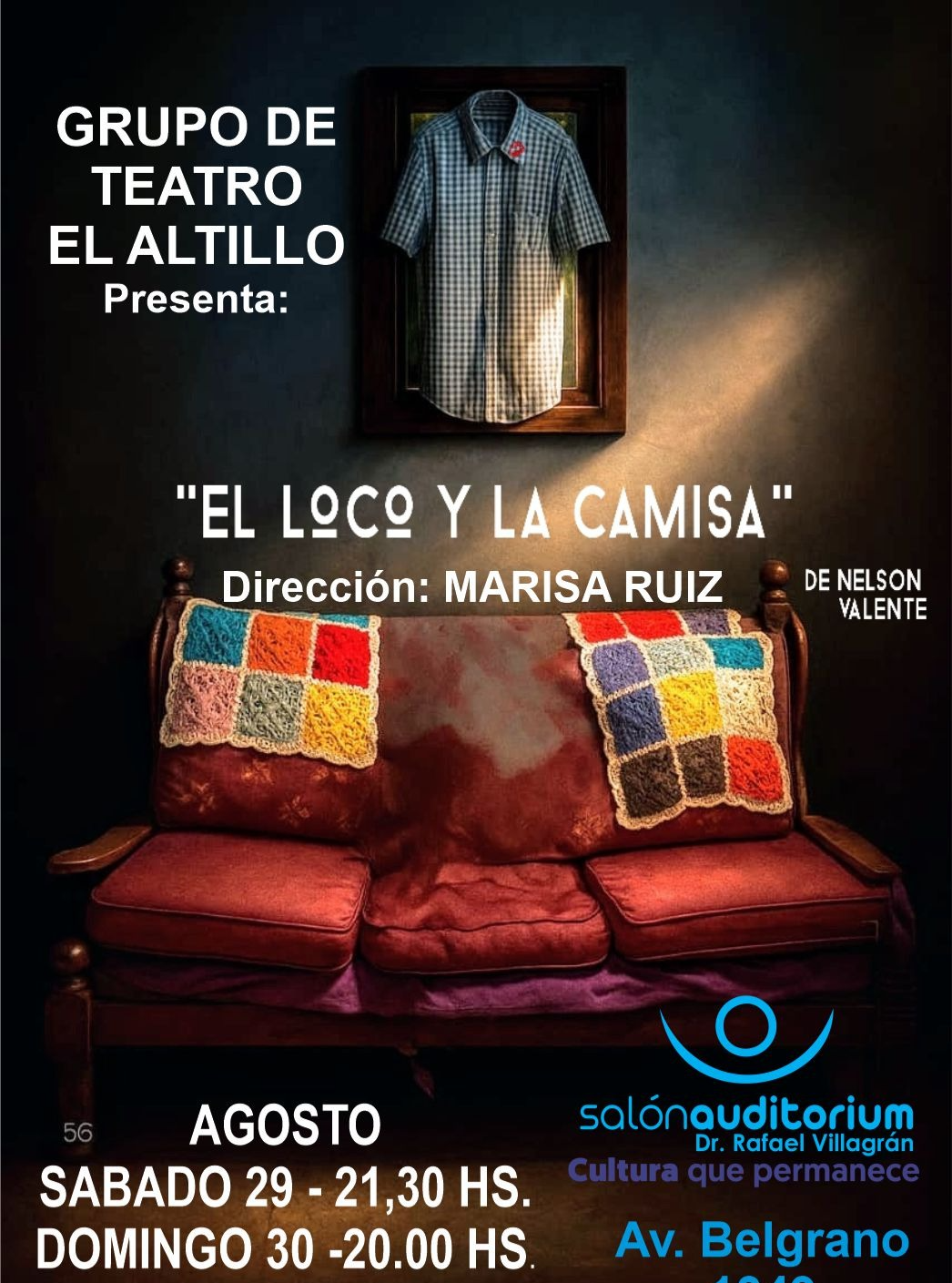 Grupo de Teatro "El Altillo" presenta: El Loco y la Camisa.