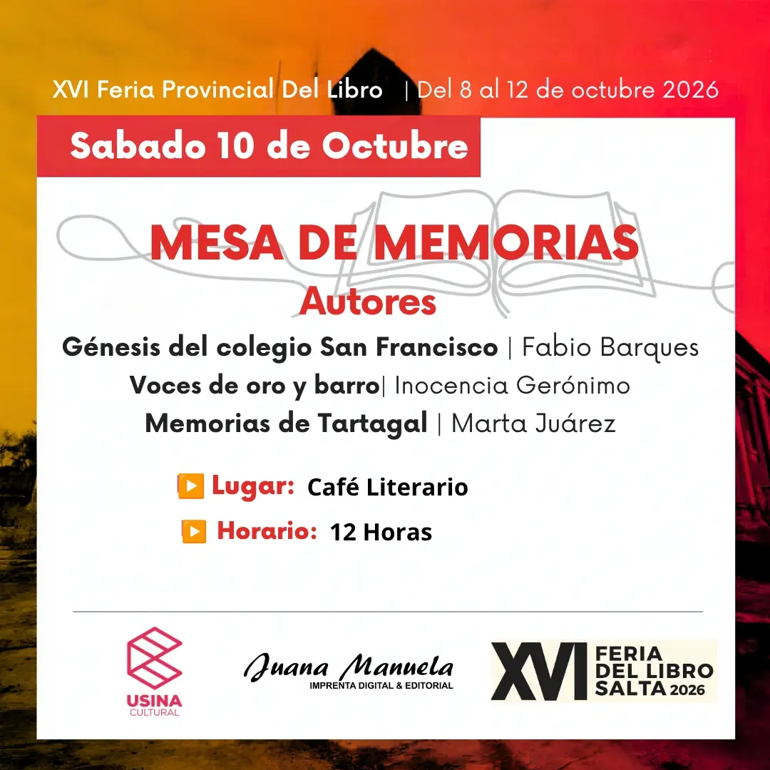 XVI Feria del Libro Salta 2026 - Mesa de Memorias.