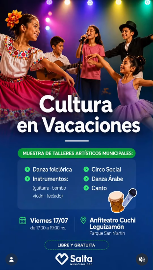 SUSPENDIDO - Muestra de Talleres Artísticos Municipales: “Cultura en Vacaciones”.