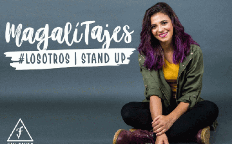 Magali Tajes – Los otros – Stand up