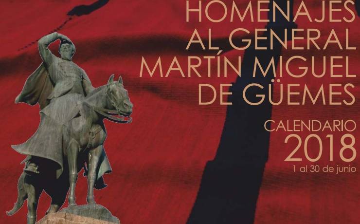HOMENAJE AL GRAL. MARTÍN MIGUEL DE Güemes