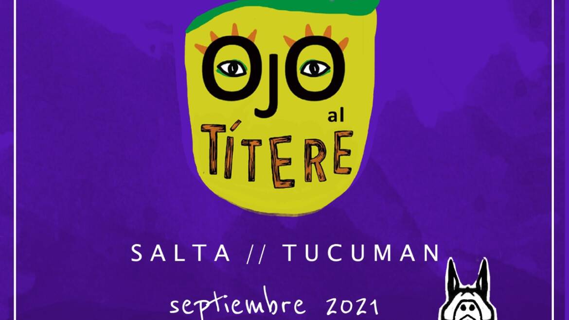 Esta semana finaliza en la ciudad el 7mo Festival Nacional “Ojo al Títere”